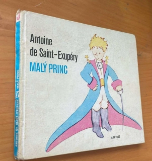 Antoine de Saint - Exypéry : Malý princ